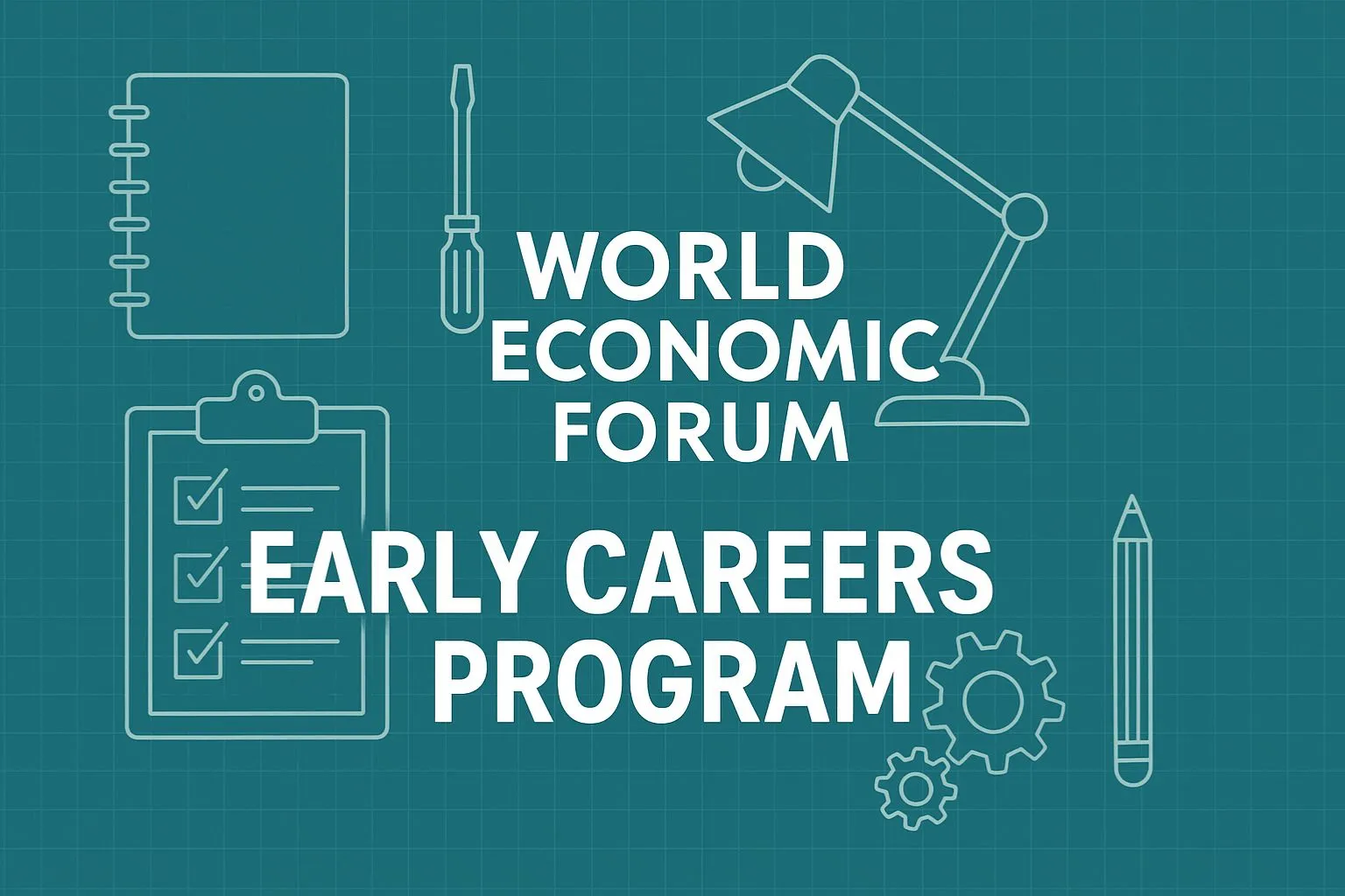 World Economic Forum Early Careers Program